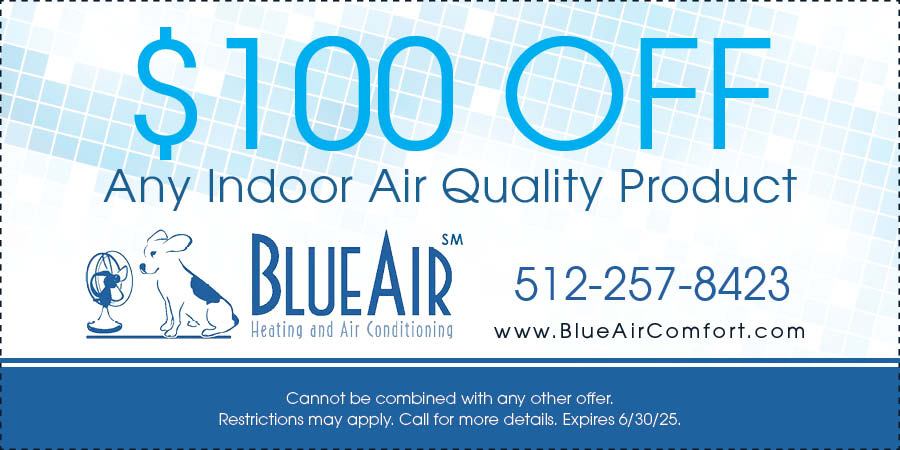0 OFF Any Indoor Air Quality Product.