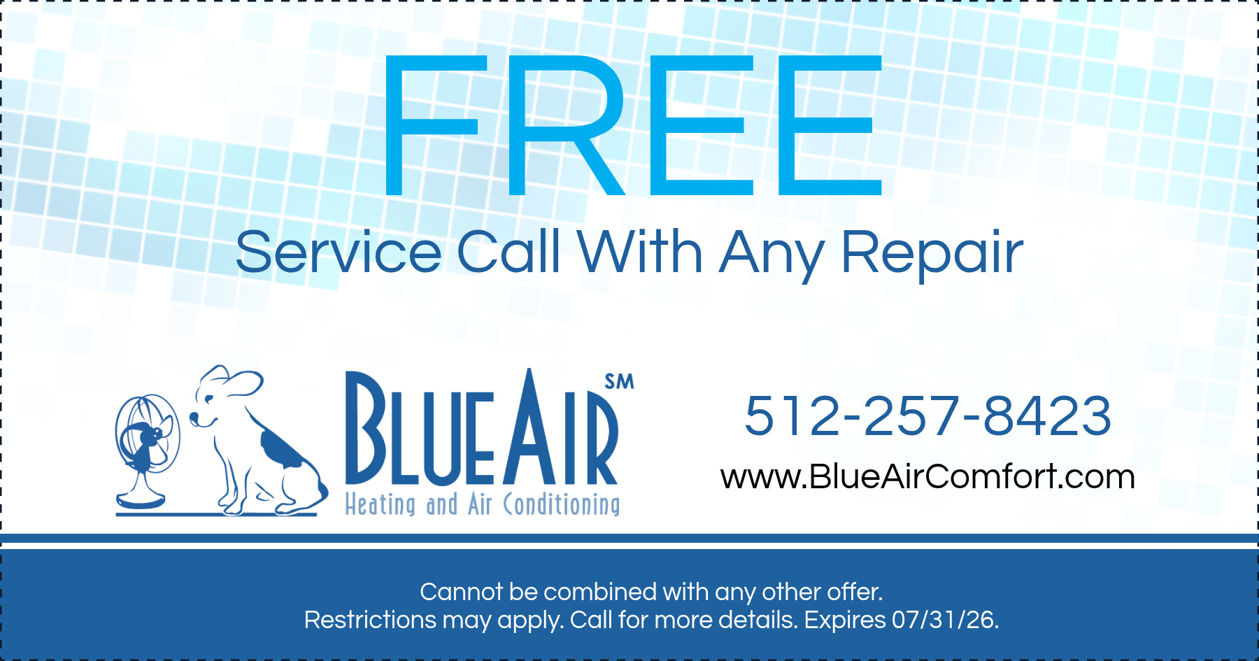 FREE Service Call With Any Repair. Expires 07/31/26.
