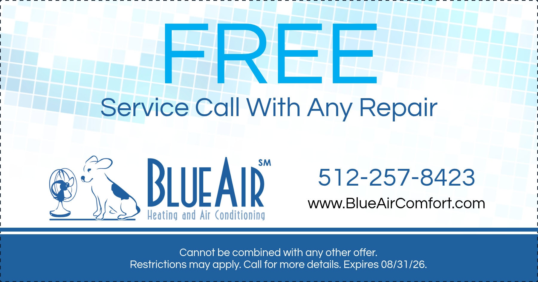 FREE Service Call With Any Repair. Expires 08/31/26.