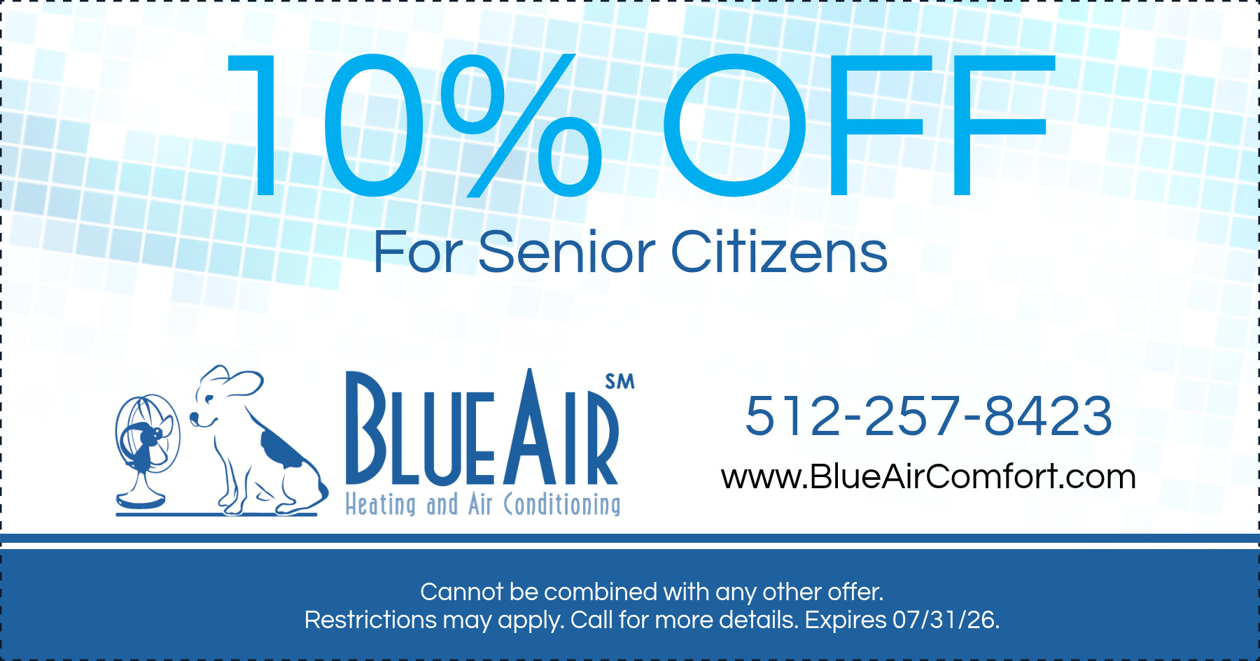 10% OFF For Senior Citizens. Expire 07/31/26.